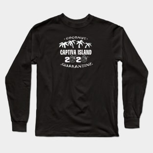 Captiva Island - Coconut Quarantine 2020 Long Sleeve T-Shirt